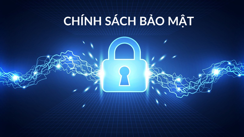 Chính sách bảo mật đáng tin cậy