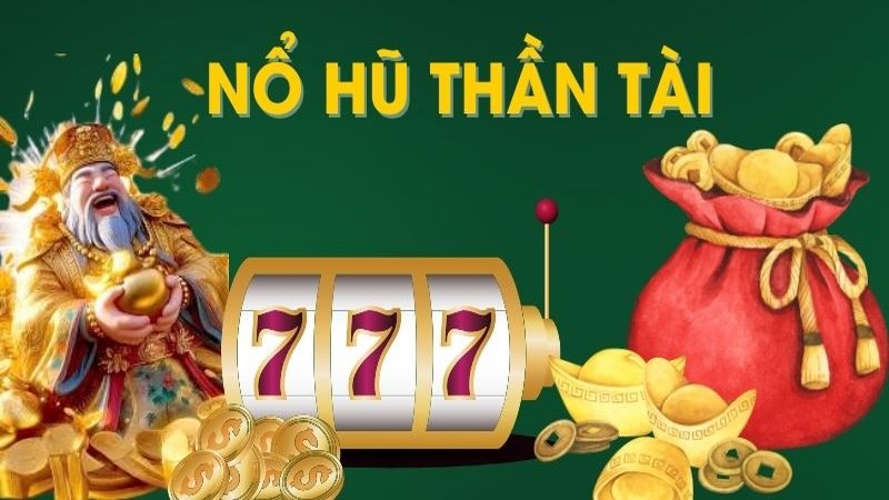 Nỗ hũ thần tài