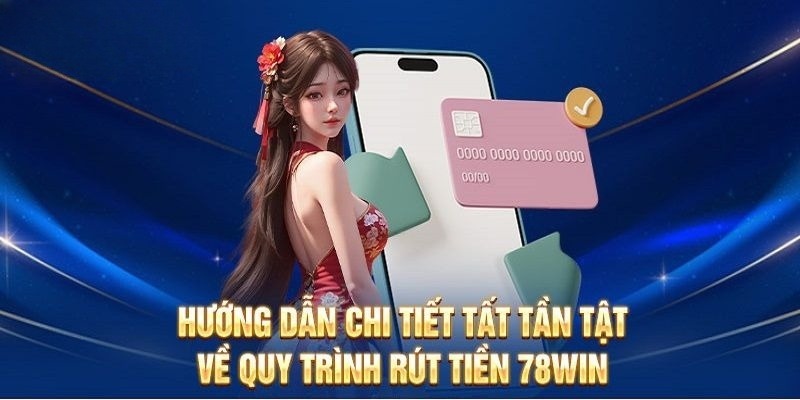 Rút tiền 78win thumb